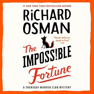 The Impossible Fortune: Thursday Murder Club Mystery Book 5 by Richard Osman - #1 NYT Bestseller Cozy Thriller