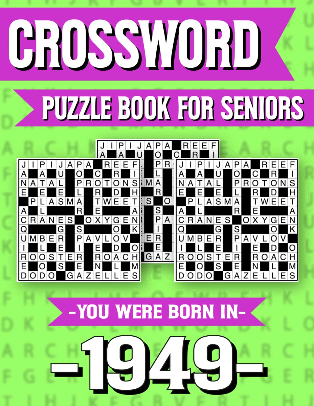Crossword Puzzle Book For Seniors: You Were Born in 1949: Memory Boosting Crossword Puzzle Book for Seniors with Large Print and Fun Challenges