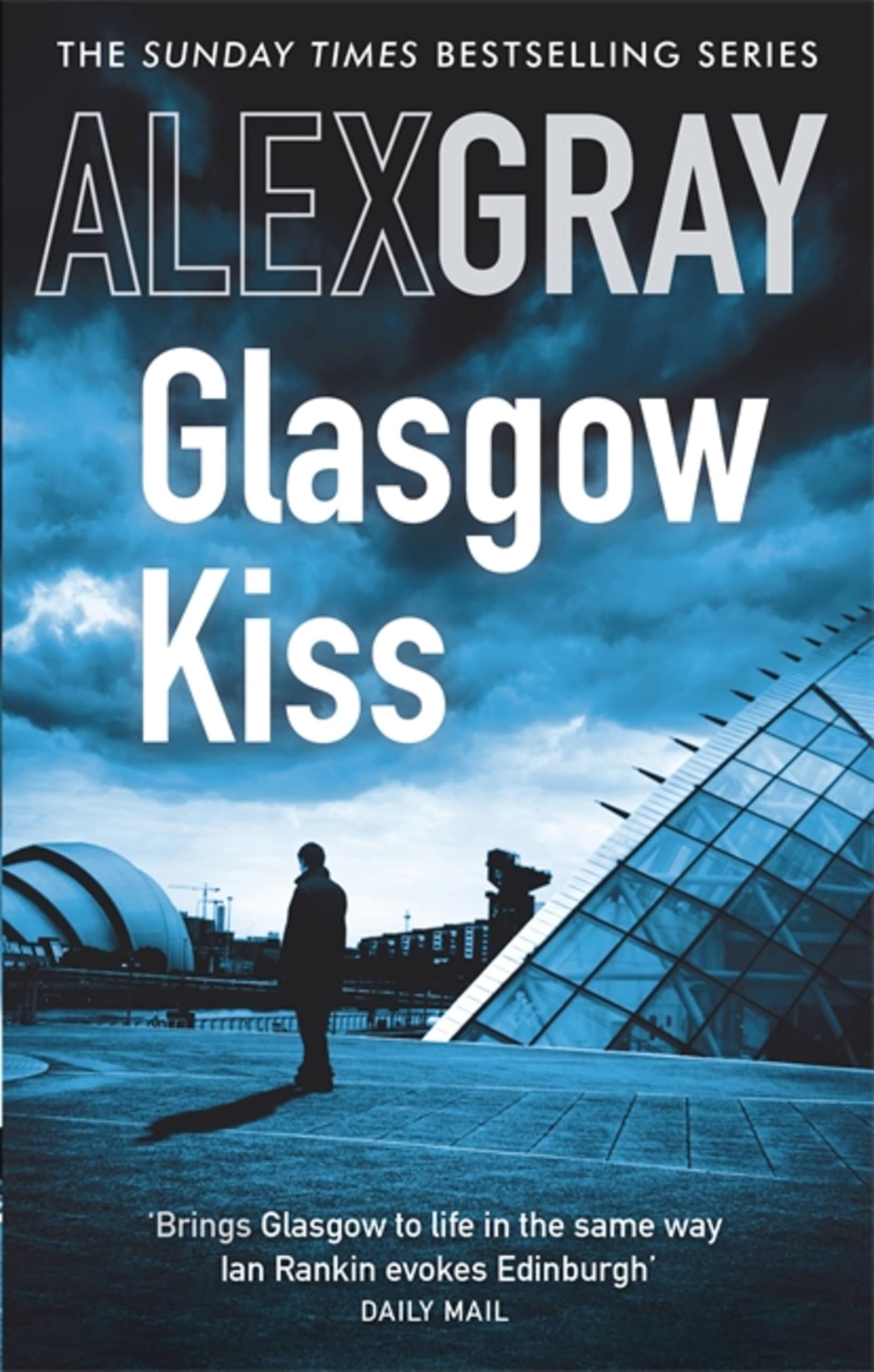 Glasgow Kiss (William Lorimer)-Alex Gray