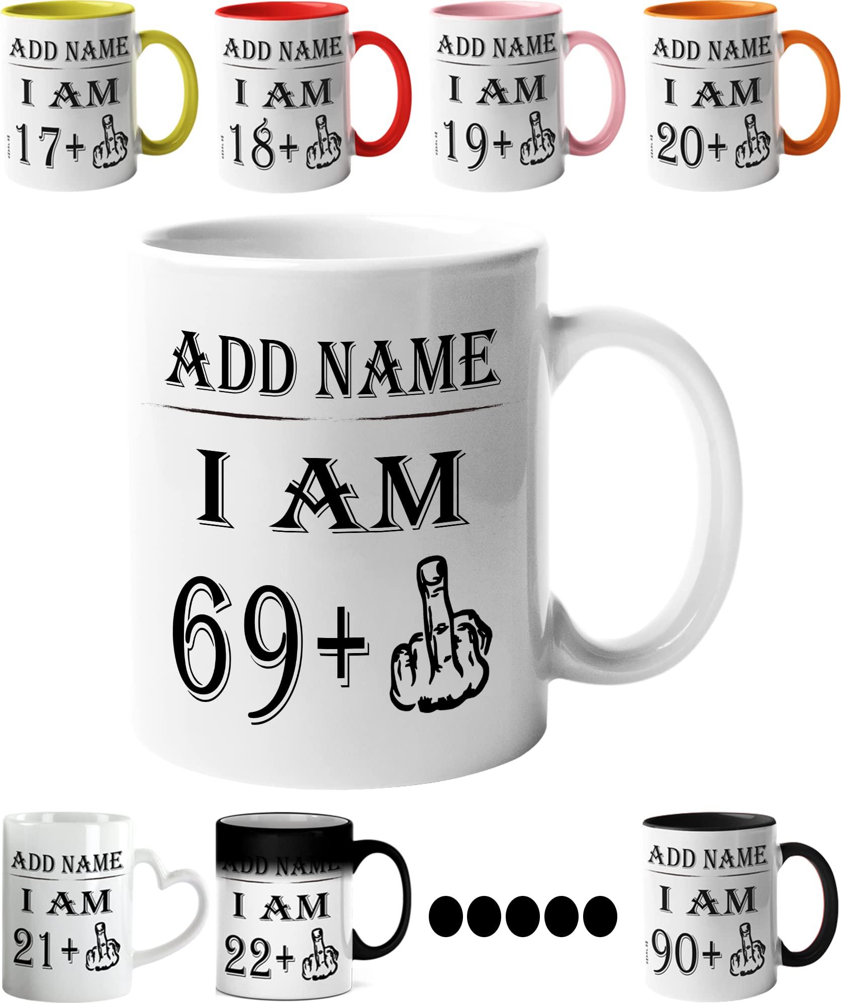 Mr Jeans LTD 70th Birthday Funny Mug - Personalised Mug/Cup - Add Name - I am 69 Plus one Coffee Mug Gag Party Idea as a Joke Celebration Seventy Adult Mug โ image 1