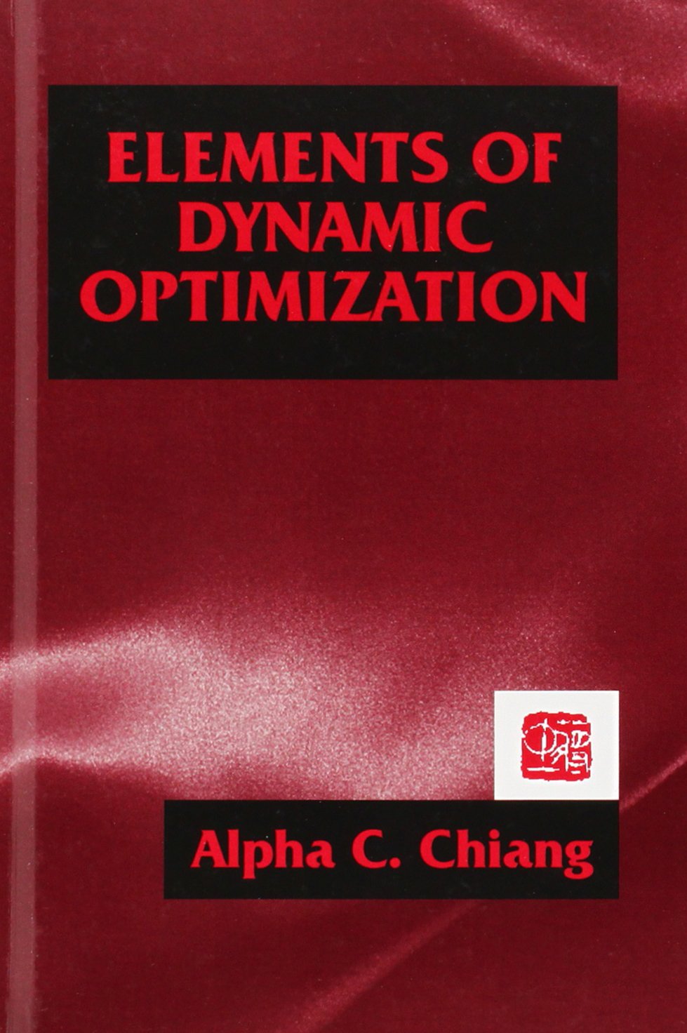 Elements of Dynamic Optimization