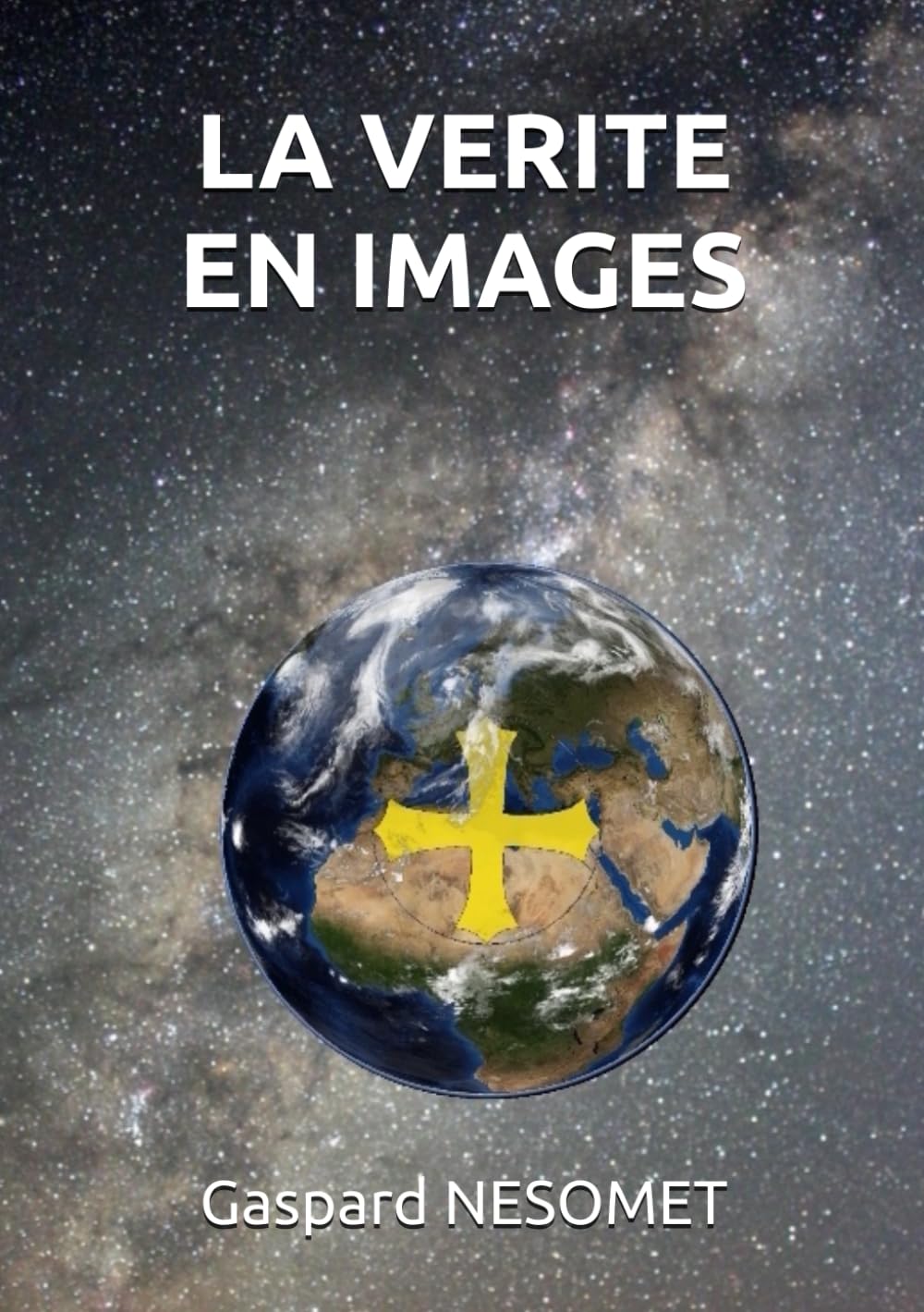 LA VERITE EN IMAGES