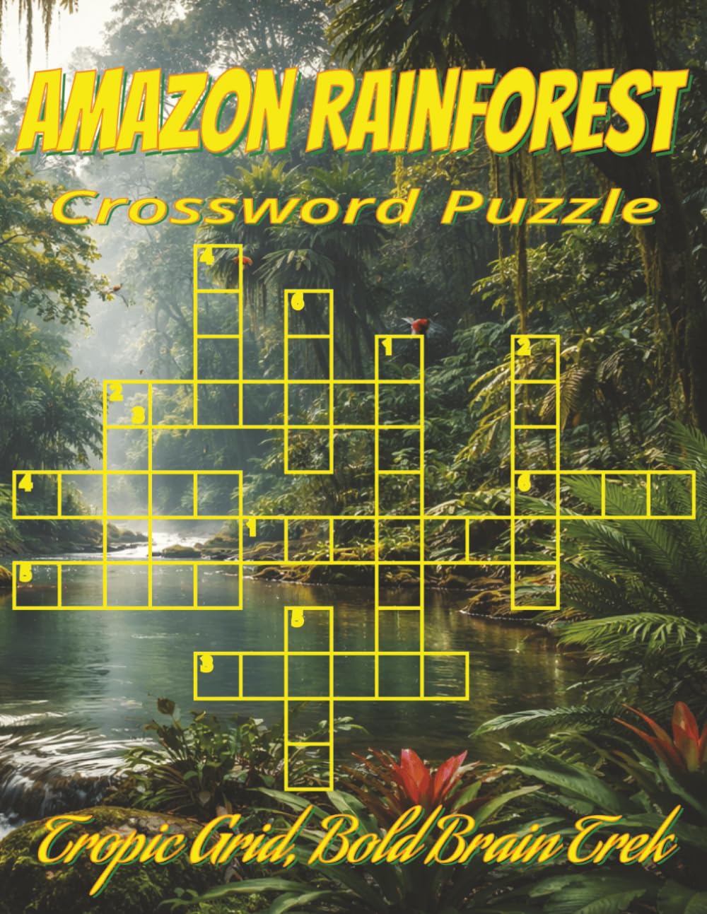 Amazon Rainforest Crossword Puzzle Book: Large Print: Clear, easy-read crosswords on rainforest animals, exotic birds, tropical plants & more. 8.5x11, 120 pages, 60 puzzles. For trips and downtime.