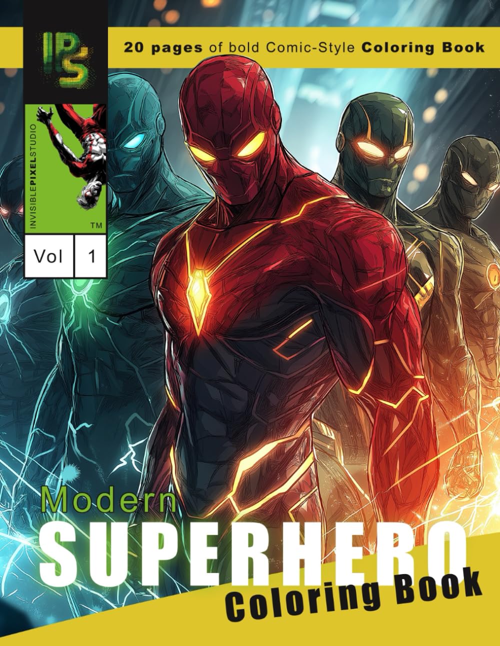 Modern Superheroes Coloring Book Vol. 1: Bold Comic-Style Superhero Illustrations for Coloring