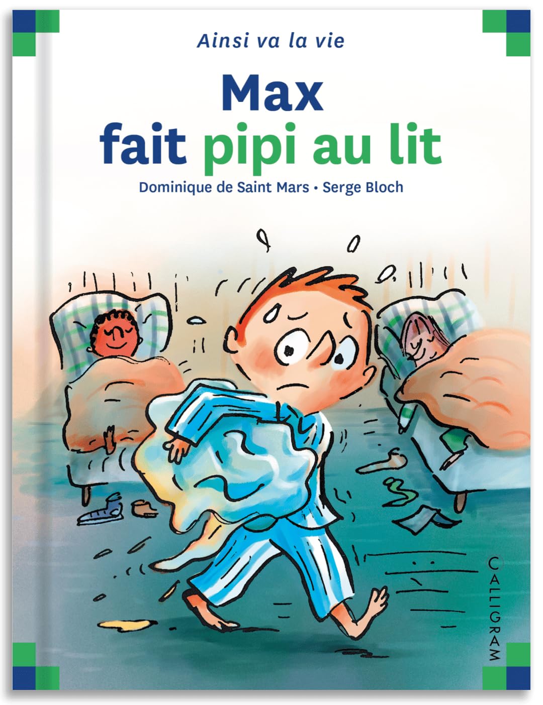 Max fait pipi au lit