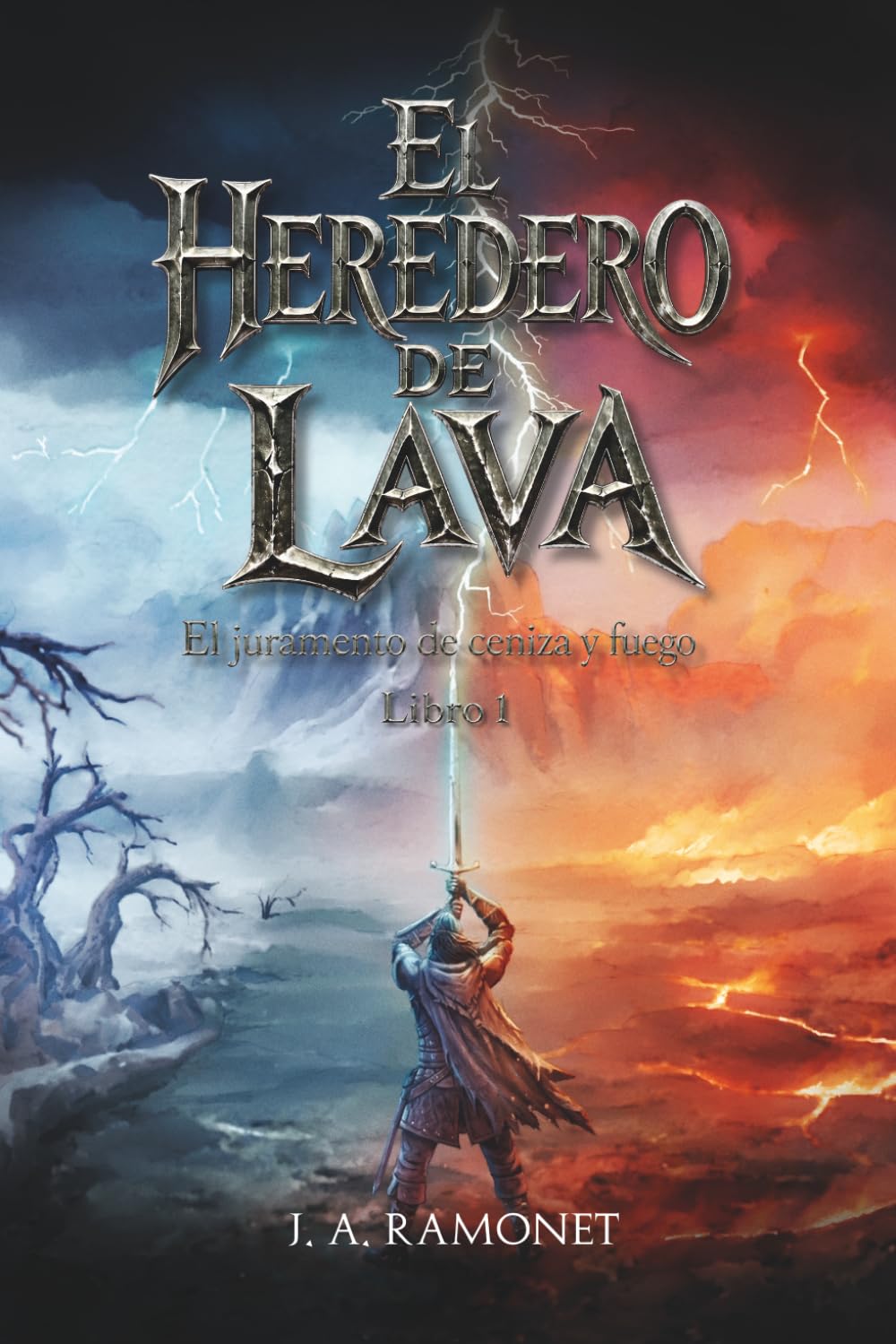 El heredero de lava: 1 (El juramento de ceniza y fuego)