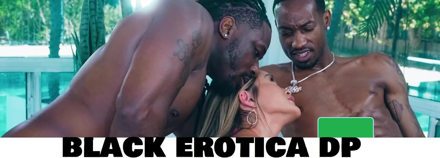 BLACK EROTICA DP, Adult Cinema Collection, 4 Scenes, 153 Minutes Runtime, DVD --DISK ONLY-- ADULT CONTENT