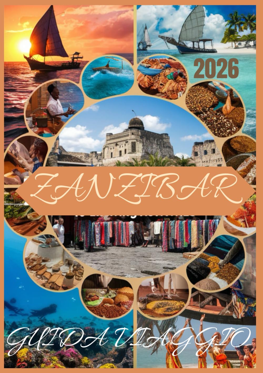 GUIDA DI VIAGGIO DI ZANZIBAR 2026