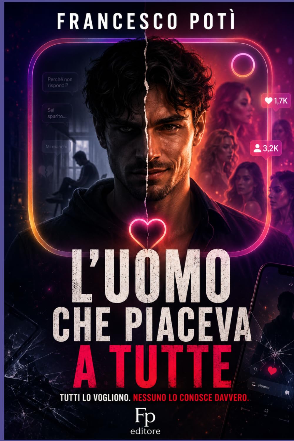 L’UOMO CHE PIACEVA A TUTTE