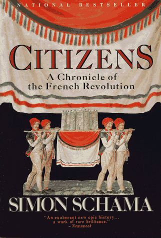 Citizens: A Chronicle of the French Revolution (Vintage)