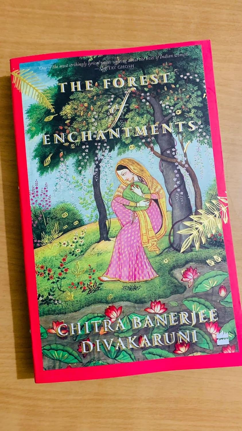 THE FOREST OF ENCHANTMENTS CHITRA BANERJEE Amazon.in Books