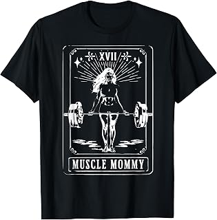 Fitness Workout Tarot Card Muscle Mommy Gym Women Girl T-Shirt