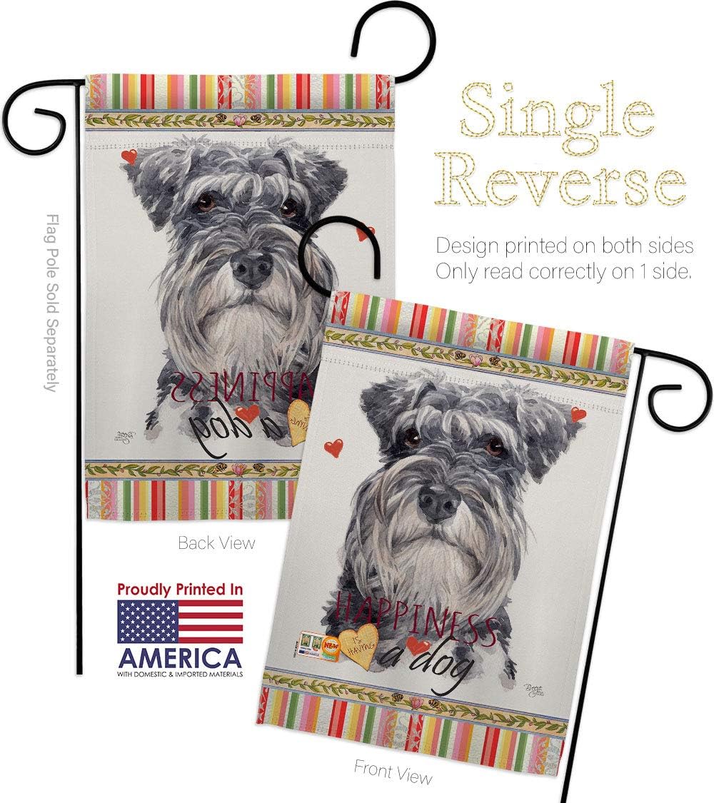 Miniature Schnauzer Happiness Garden Flag Set Wall Hanger Animals Dog Puppy Spoiled Paw Canine Fur Pet Nature Farm Animal Creature Small Gift Yard House Banner Made In USA 13 X 18.5