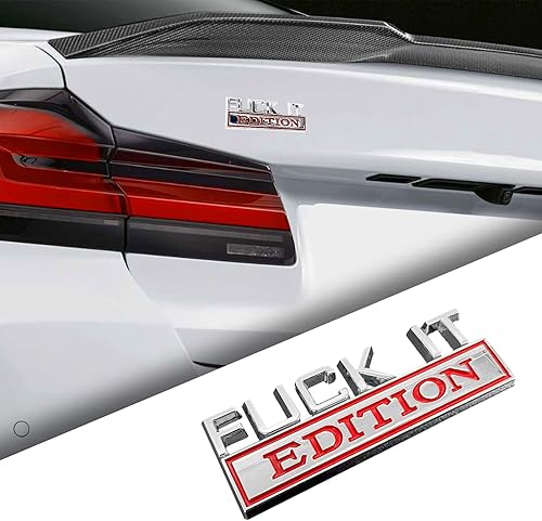 Calcomanía de Emblema Edición Fuck IT, Insignia Adhesivo Calcomanía 3D para Guardabarros Parachoques Capó Maletero Puerta del Coche, Accesorios de