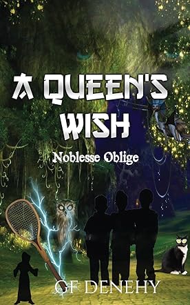 A Queen's Wish