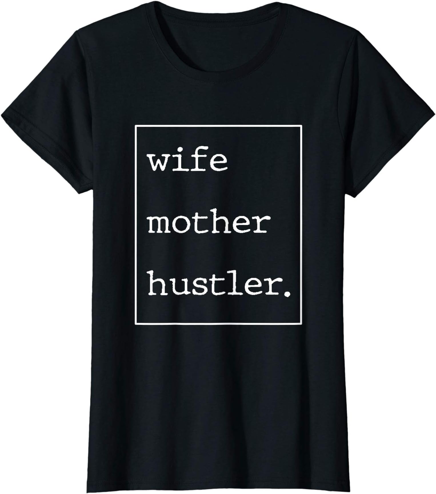 Mom By Design Tee CompanyWife Mother Hustler Gift For Mom Mother's Day Birthday T-Shirt