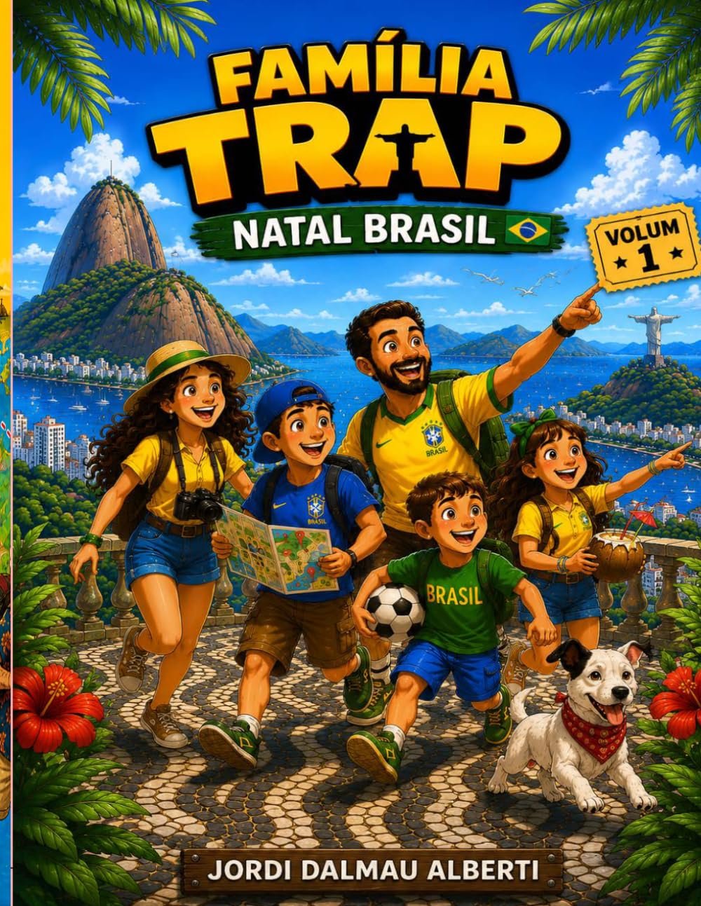LA FAMILIA TRAP A NATAL (BRASIL) (LA FAMILIA TRAP DE VIATGE)