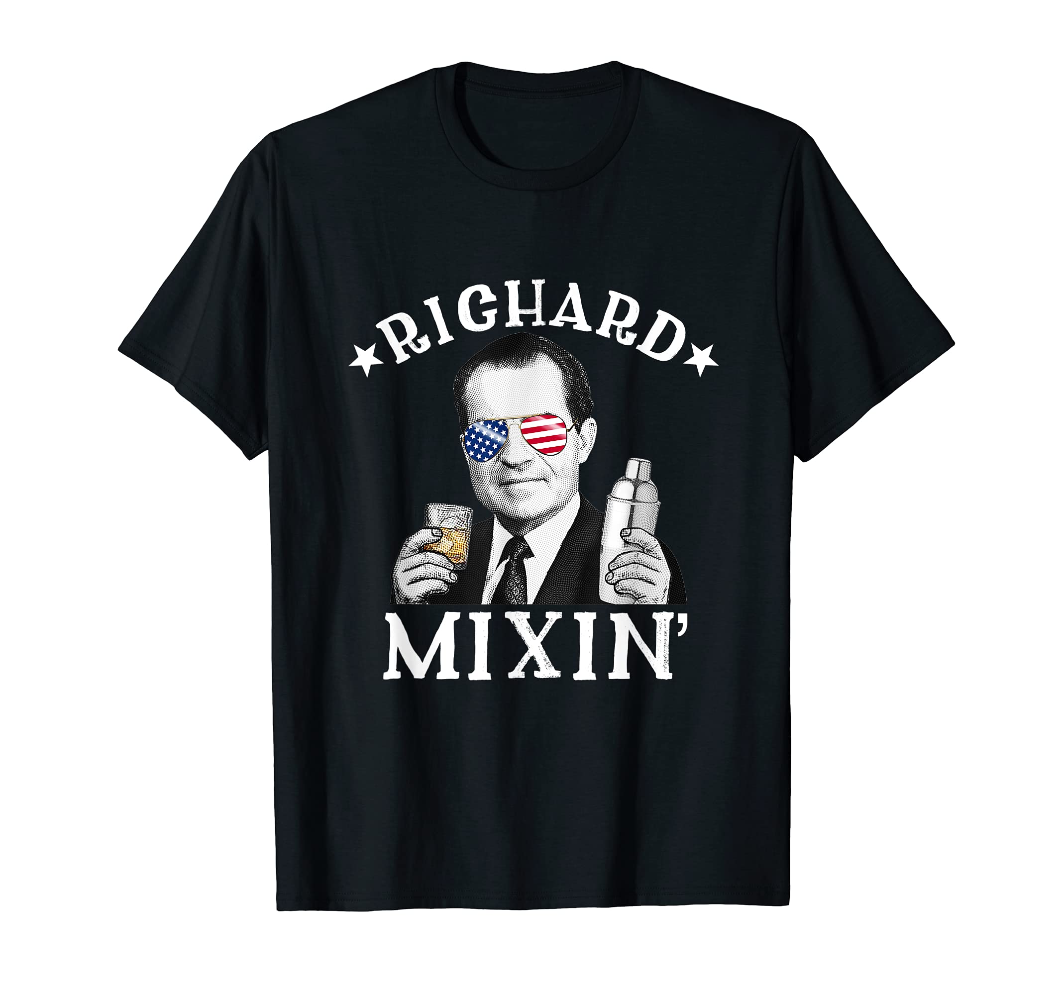 Drunk Presidents Co.Richard Mixin' Patriotic 4th of July Drinking President Nixon T-ShirtOEKO-TEX STANDARD 100