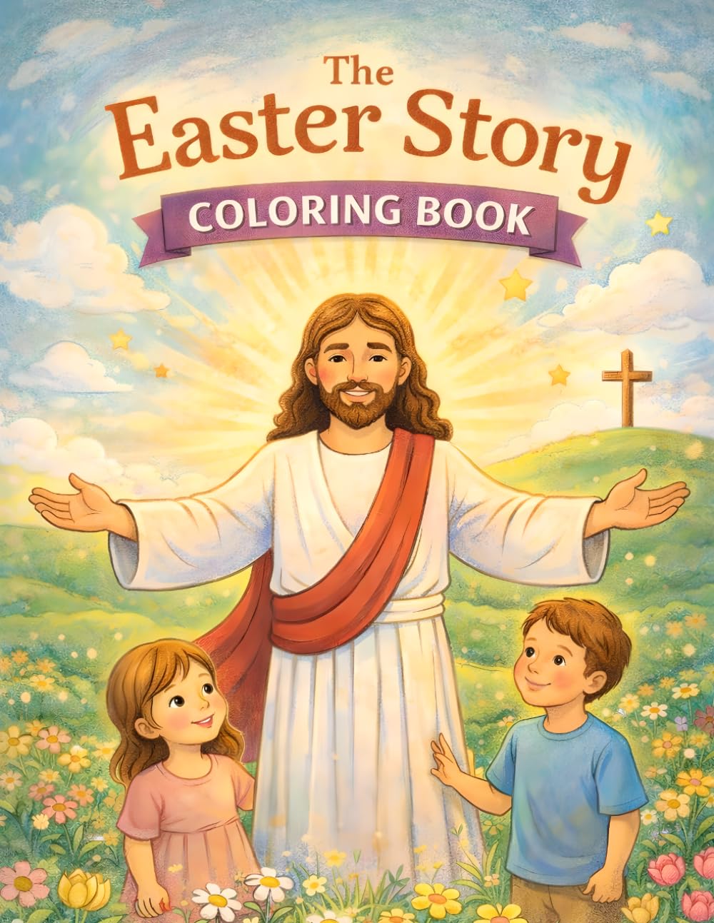 The Easter Story: Coloring Book