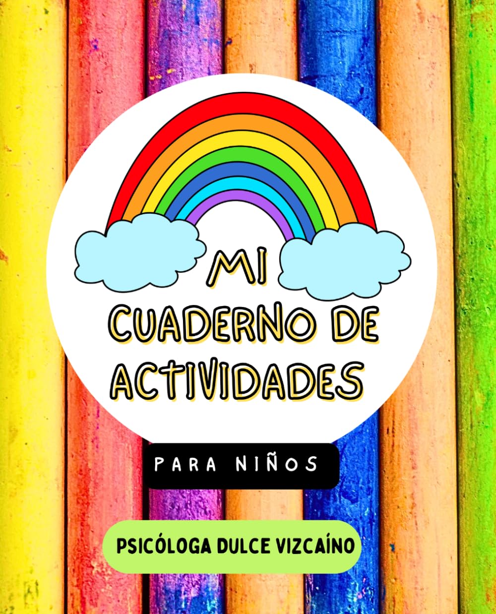 Mi cuaderno de actividades: Para niños