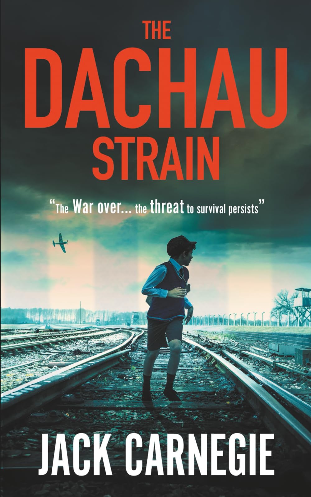 The Dachau Strain (The Sikora Files)