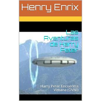 Las Aventuras de Harry Peter Audio Libro por Henry Enrix episode artwork