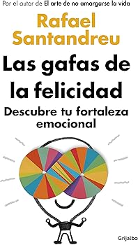 Las gafas de la felicidad: ...