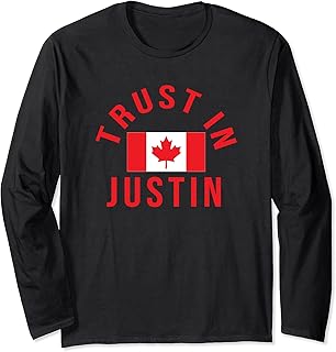 TRUST IN JUSTIN TRUDEAU for PM Canada Maple Leaf Long Sleeve T-Shirt
