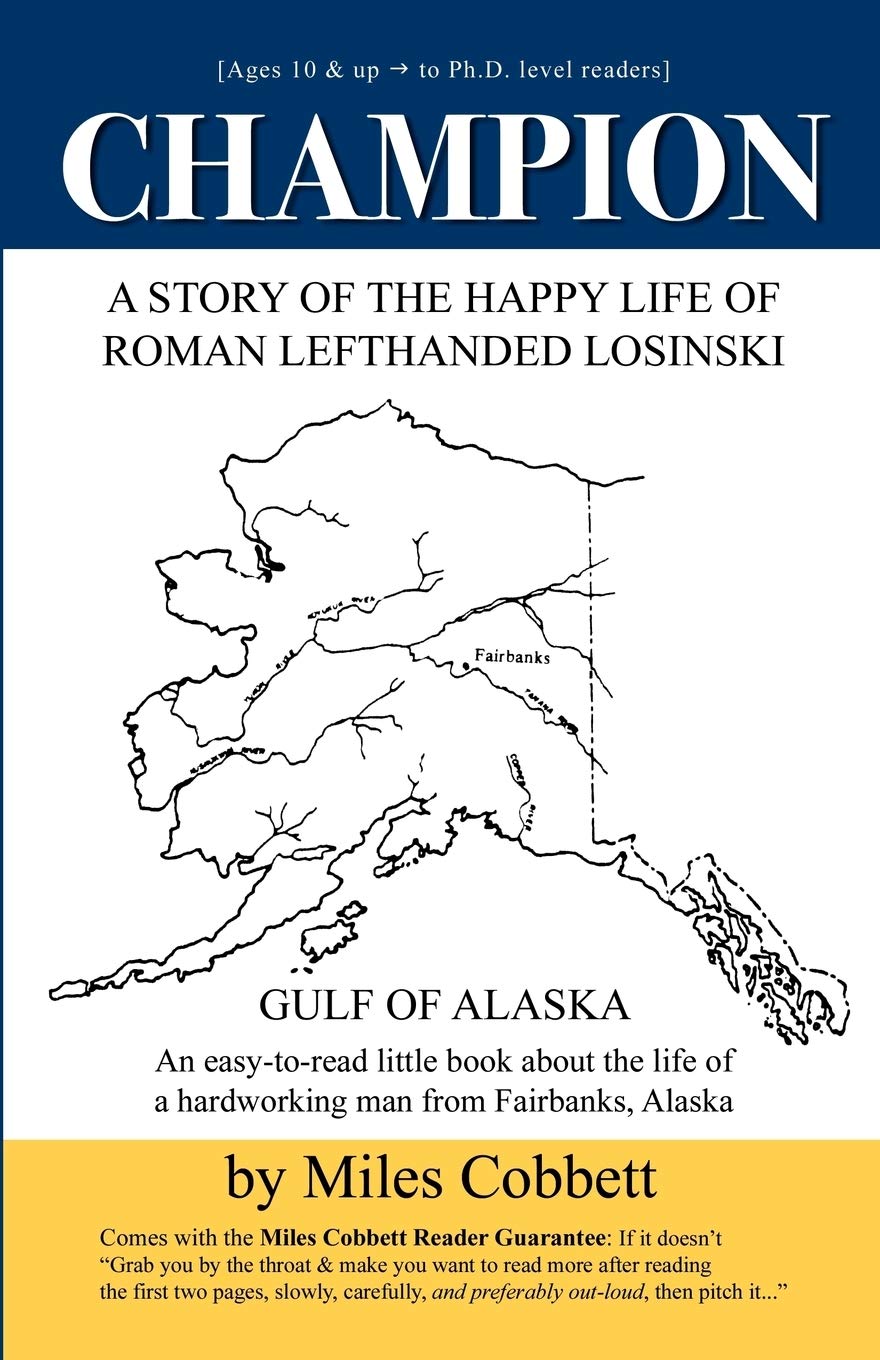 Champion: A Story of the Happy Life of Roman Lefthanded Losinski