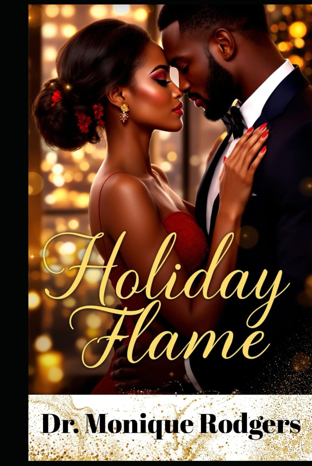 Holiday Flame: An Urban Holiday Romance of Love, Healing, and Passion