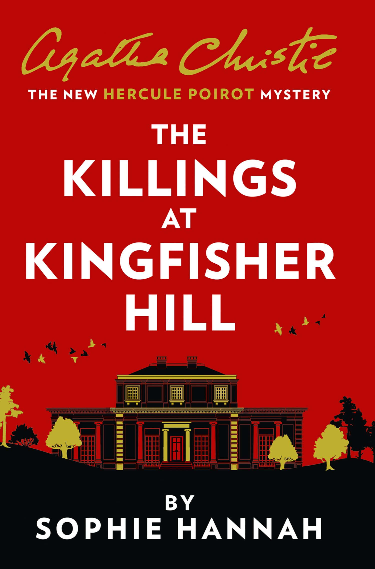 The Killings at Kingfisher Hill by Sophie Hannah, Agatha Chri... - 9780008264550