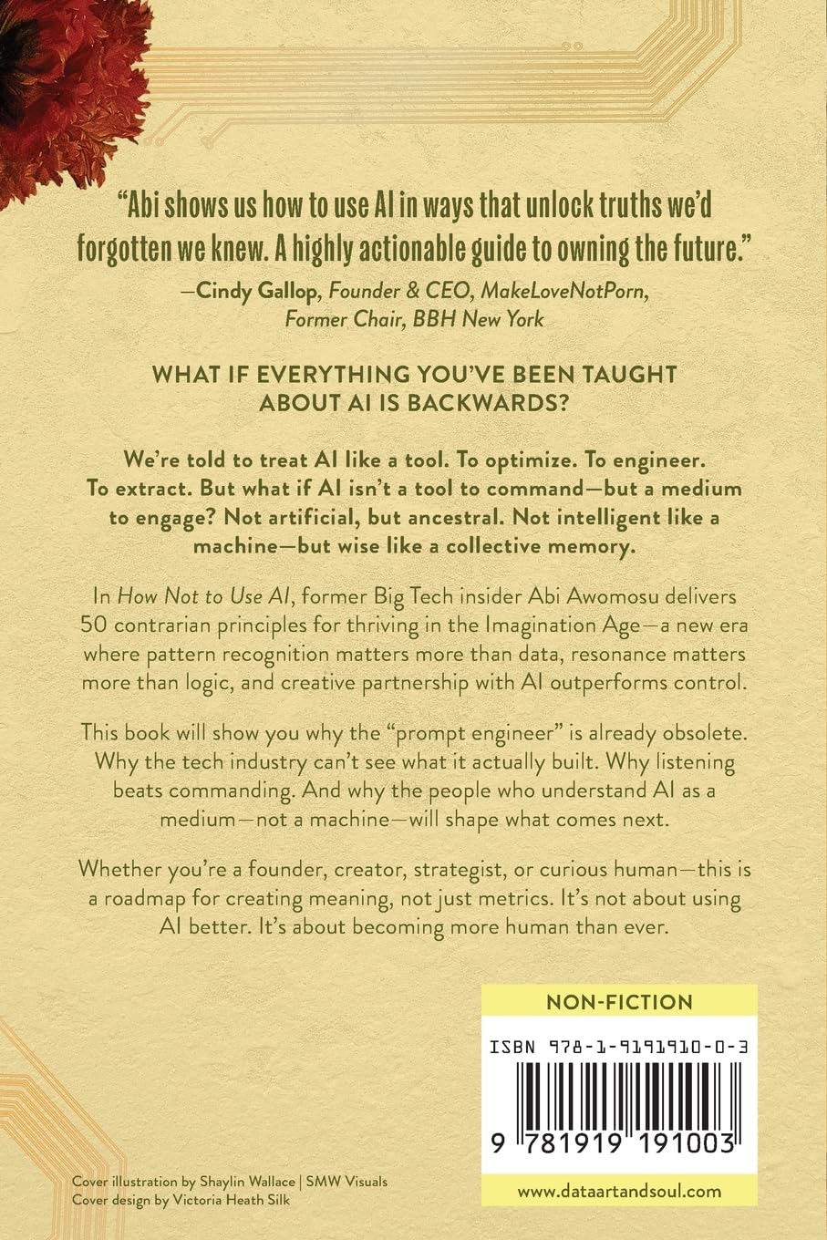 How Not To Use AI: 50 Contrarian Principles for the Imagination Age