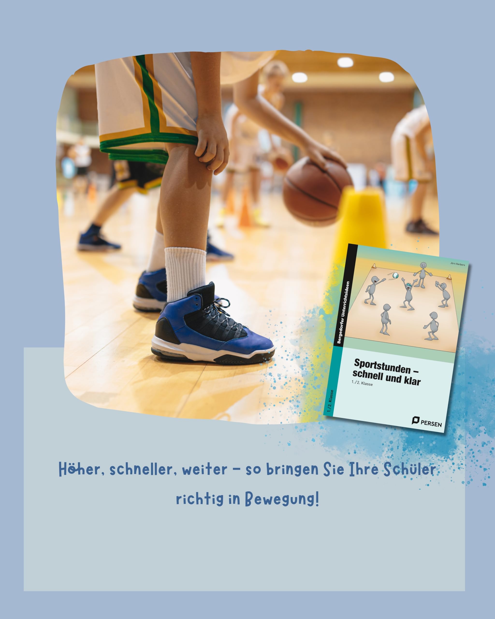 Sportstunden - schnell und klar: 1./2. Klasse: 1. und 2. Klasse