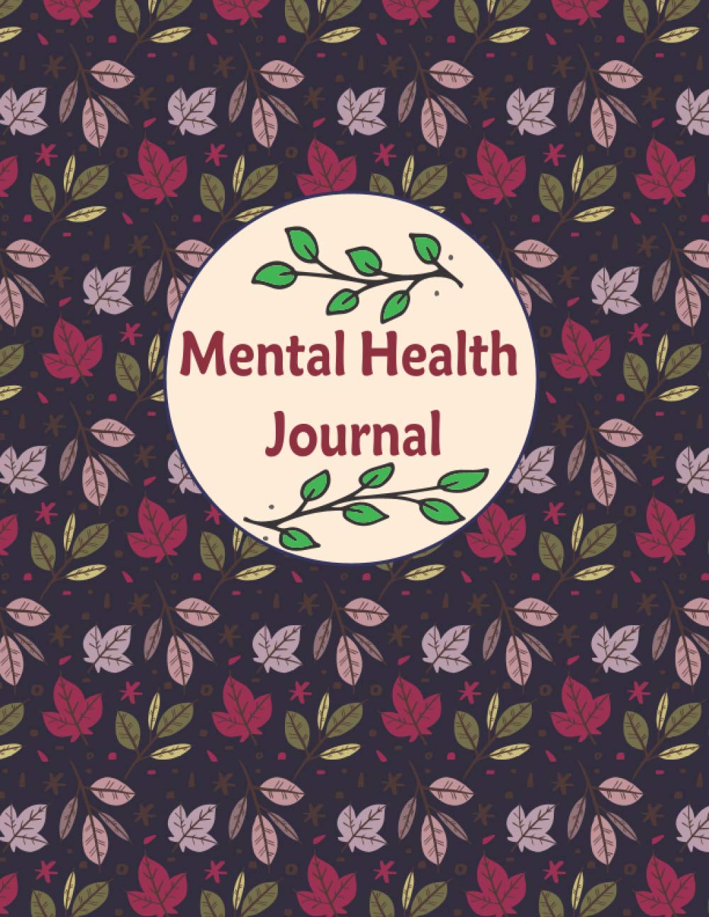 Mental Health Journal: Anxiety and Depression Journal| Mental Health Journal & Mood TrackerThoughts and Feelings Tracker |PTSD and Depression ... Positive Thinking & Gratitude, Self Care