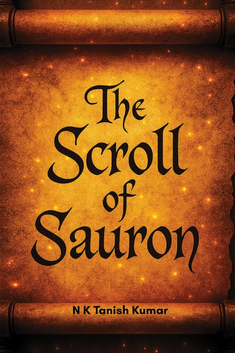 The Scroll of Sauron: One scroll. Endless traps. Destiny awakens.