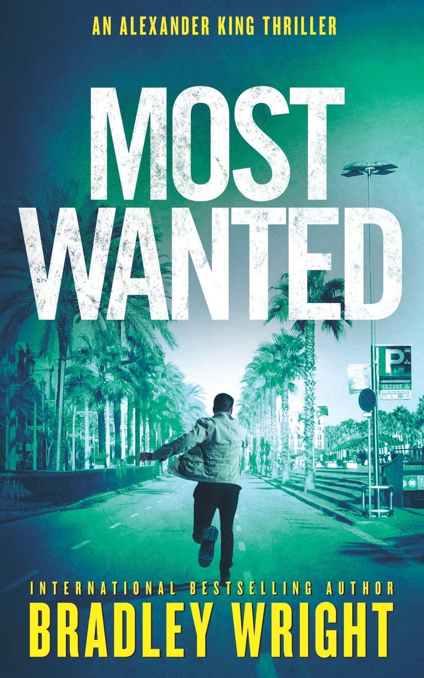 Most Wanted (Alexander King Book 3)