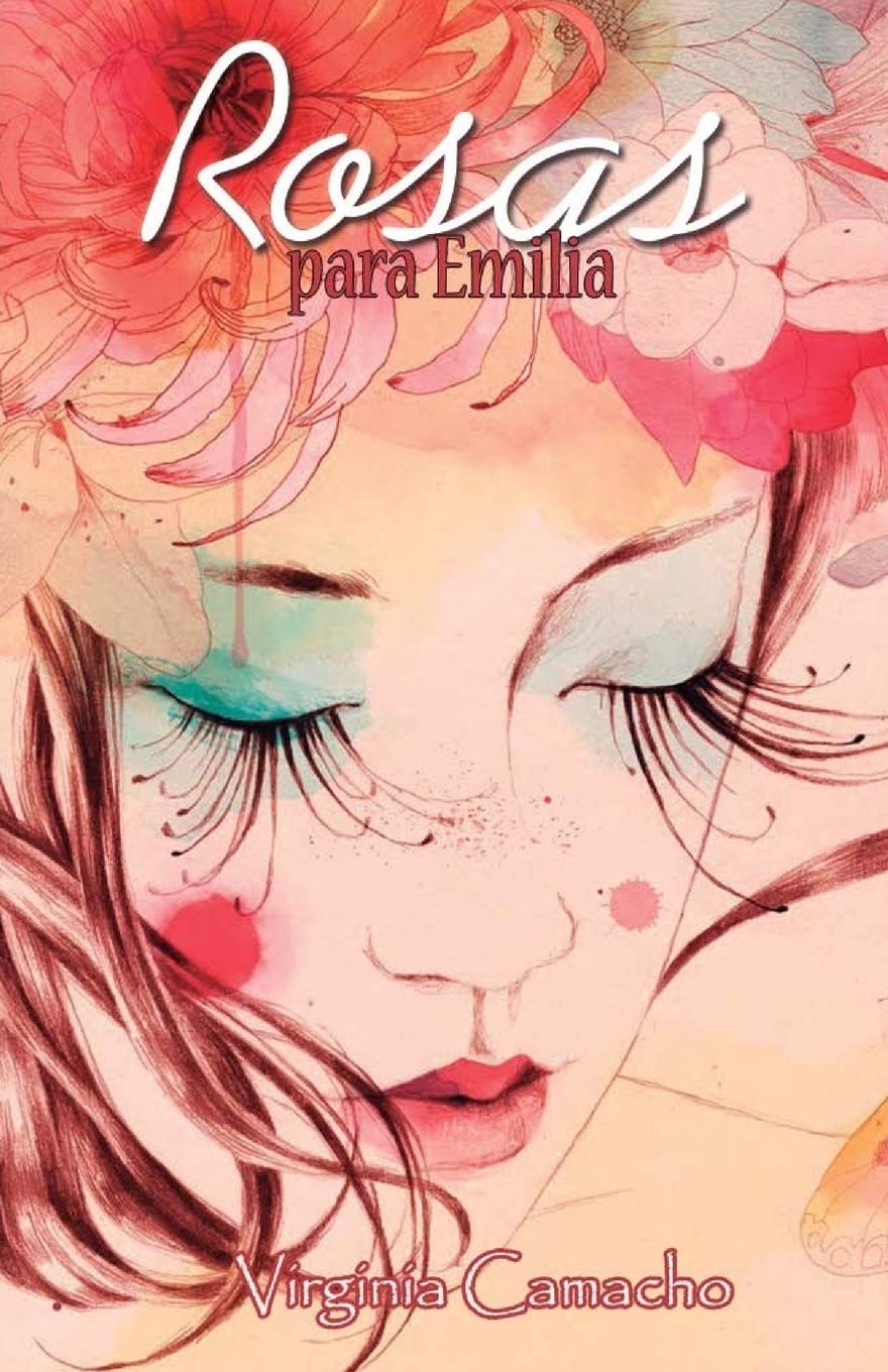 Rosas para Emilia (Spanish Edition)