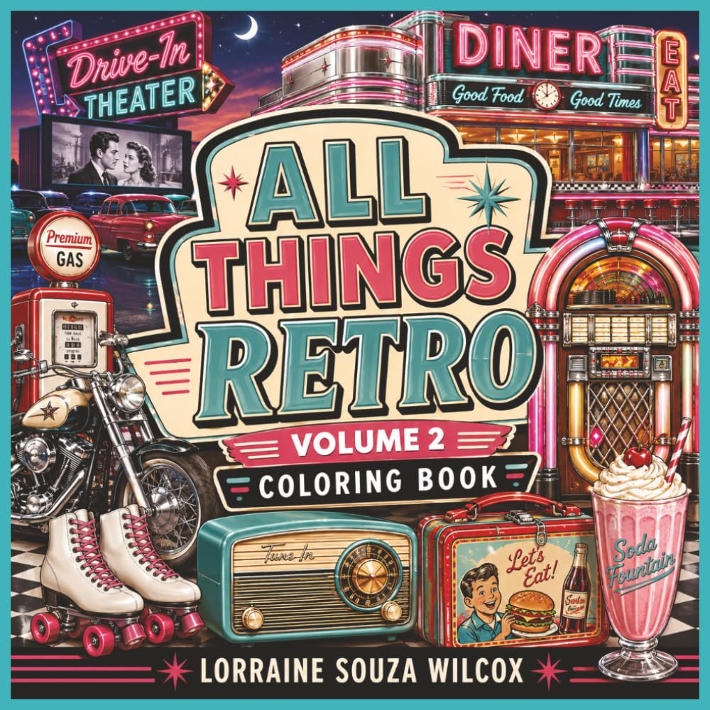 All Things Retro Volume 2 Coloring Book