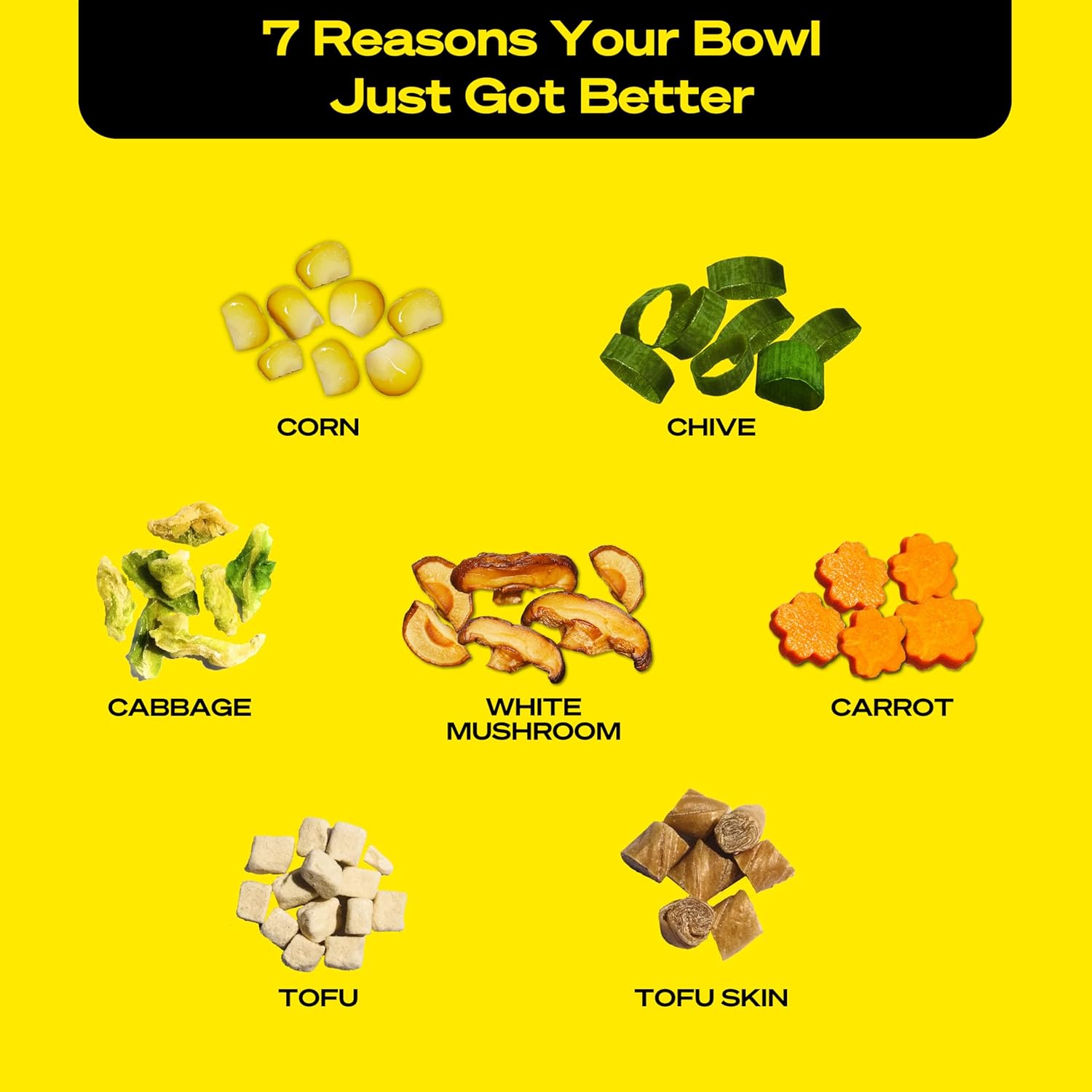 Immi Ramen Toppings Mix – Freeze-Dried Vegetables for Ramen, 13 oz, Carrots, Cabbage, Chives, Corn, Mushrooms, Tofu Cubes, Tofu Skin, Flavorful Vegetable Topping for Cup Noodles