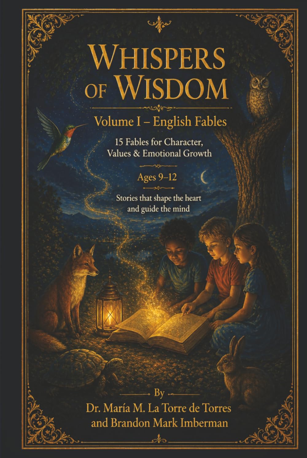 WHISPERS OF WISDOM Volume I – English Fables: 15 Fables for Character, Values & Emotional Growth