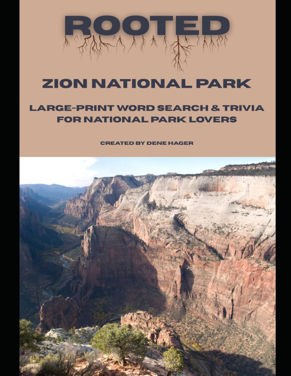 Rooted: Zion National Park: Large‑Print Word Search & Trivia for National Park Lovers (National Parks Trivia & Word Search)