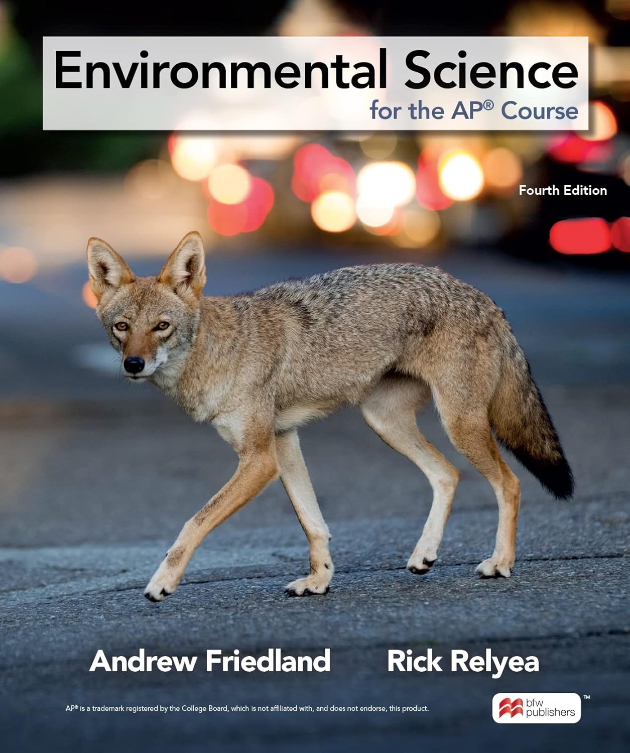 Environmental Science for the AP® Course