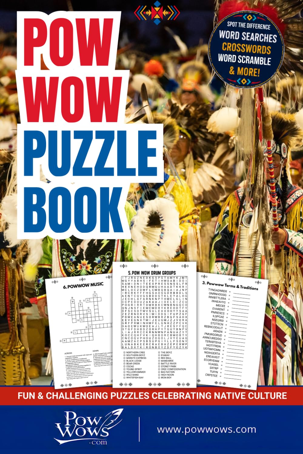 Pow Wow Puzzle Book: 50 Pages of Word Searches, Crosswords, Scrambles & More