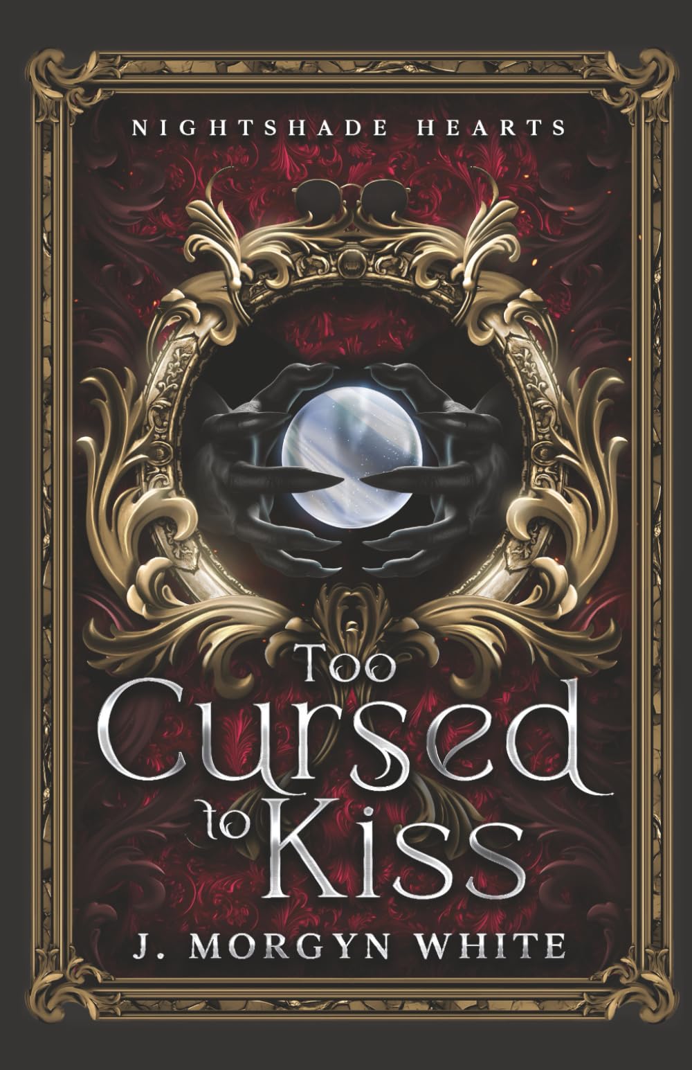 Too Cursed To Kiss (Nightshade Hearts)