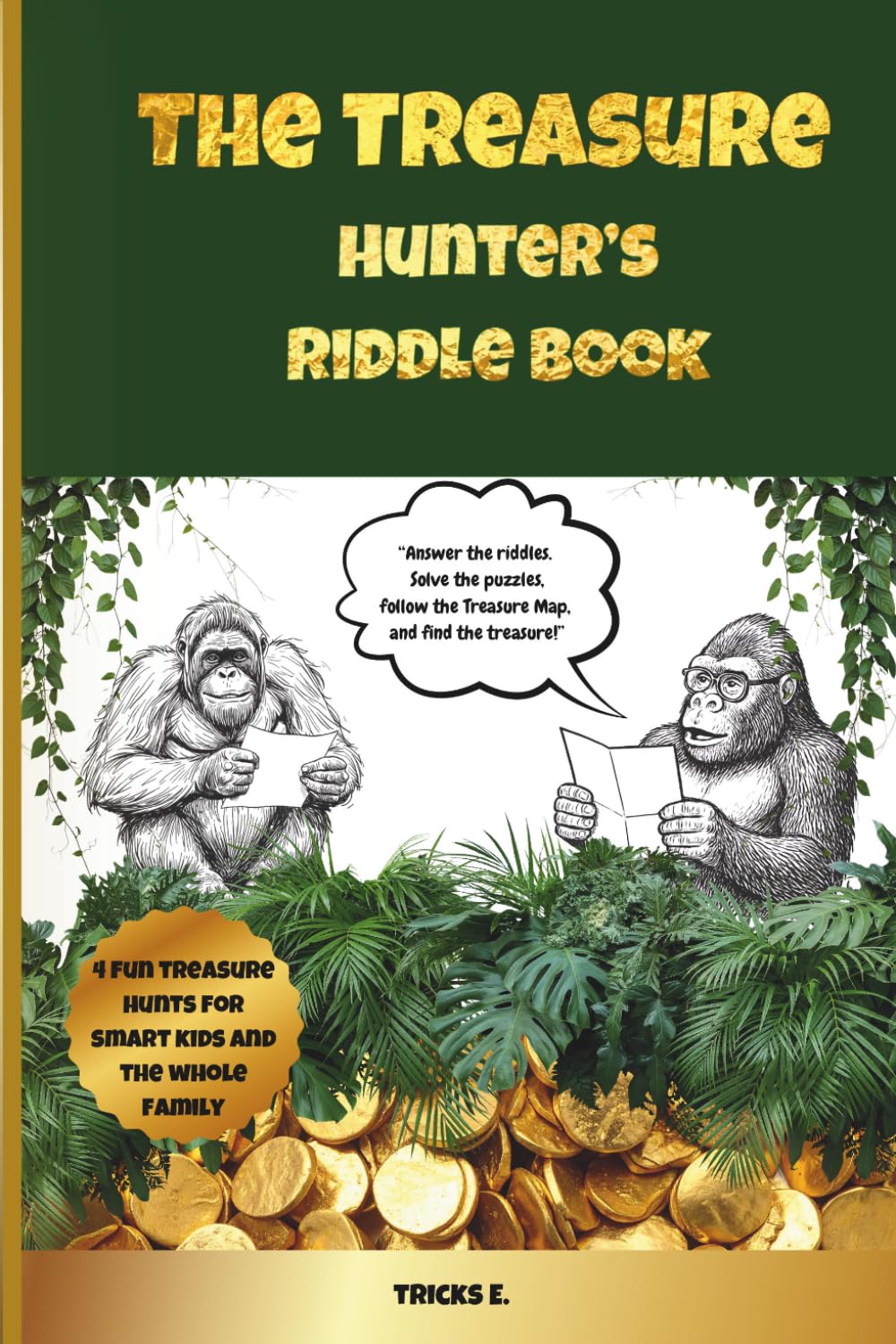 The Treasure Hunter's Riddle Book