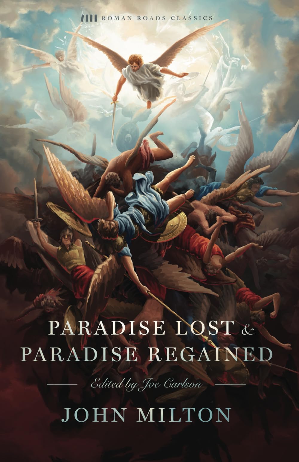 Paradise Lost and Paradise Regained