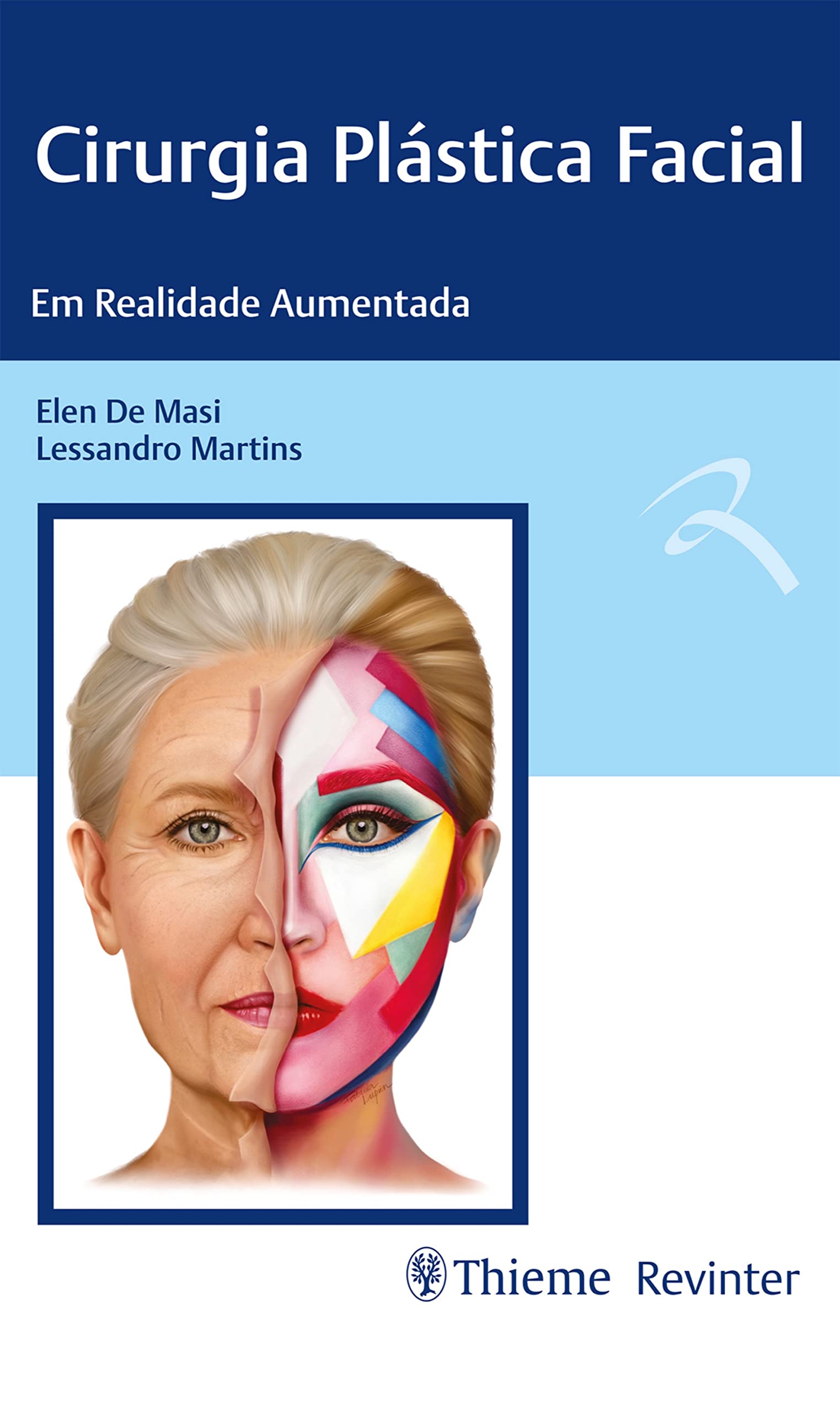 Cirurgia Plástica Facial: Em Realidade Aumentada (Portuguese Edition)