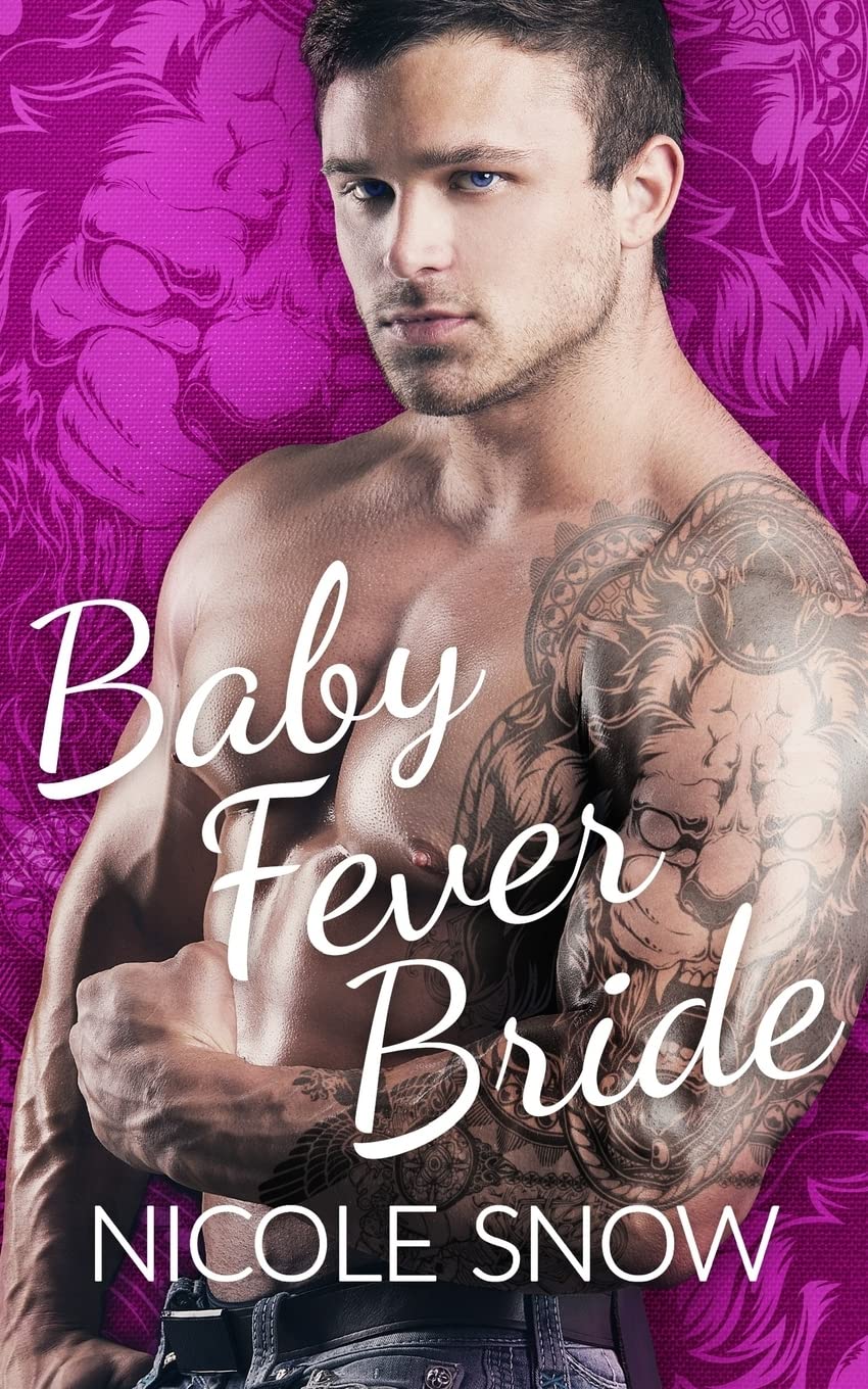 Baby Fever Bride: A Billionaire Romance Paperback – 22 Jan. 2017