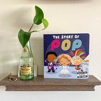 The Story of Pop (Board Book for Babies and Toddlers 0-2 years old)