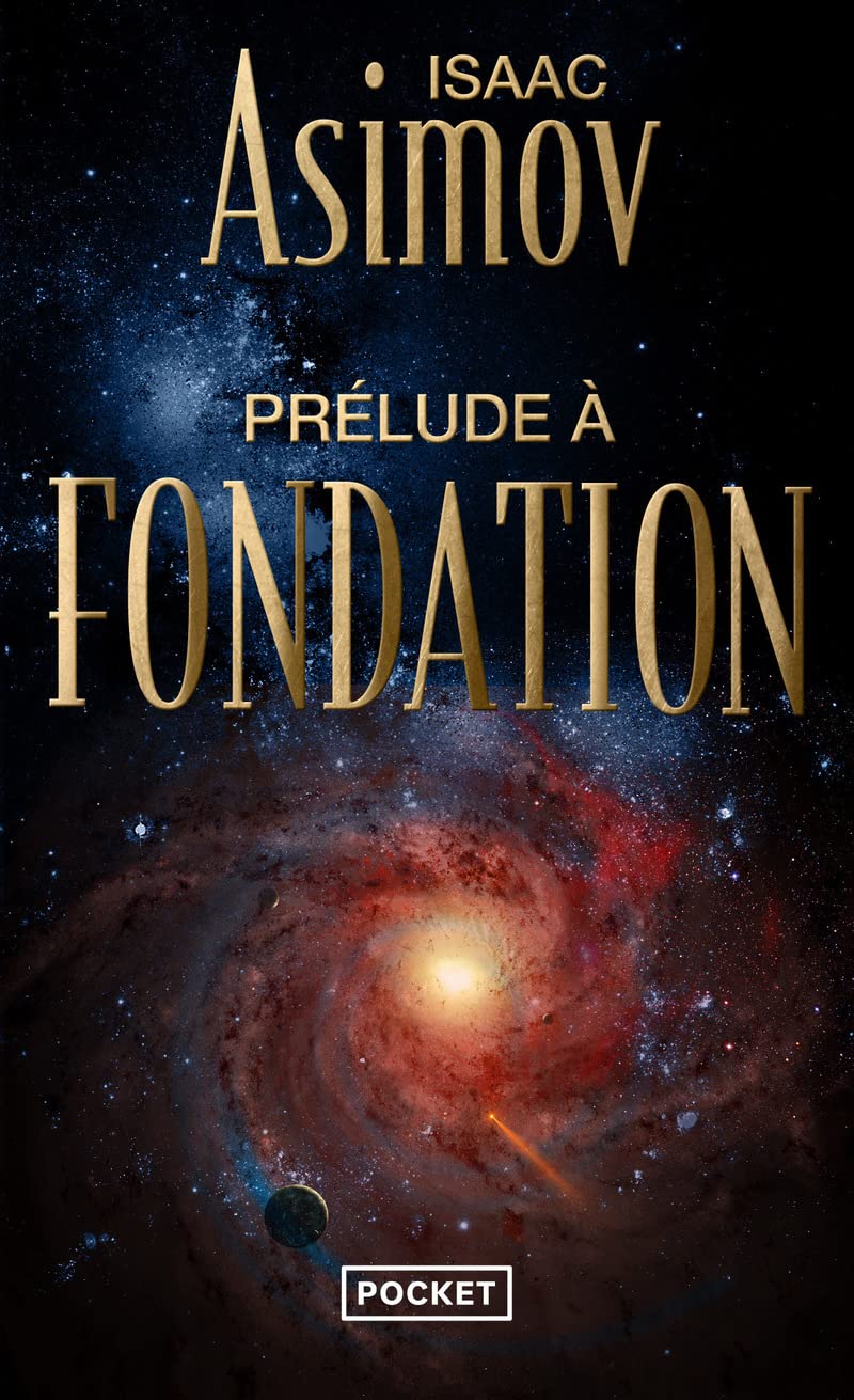 Prélude à Fondation - tome 1 (1) (Science-fiction)